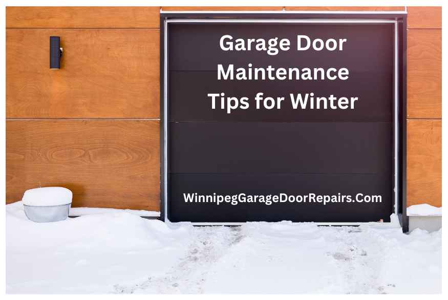 Garage Door Maintenance Tips for Winter