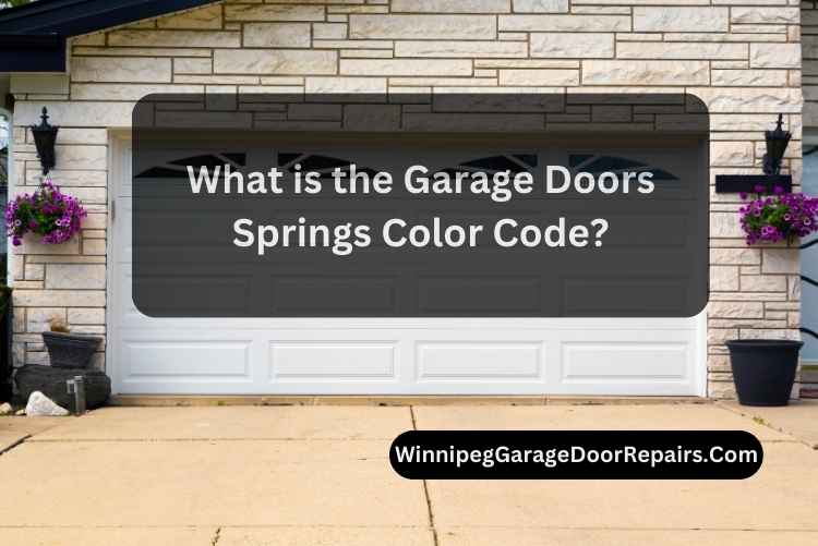 What Is the Garage Doors Springs Color Code?