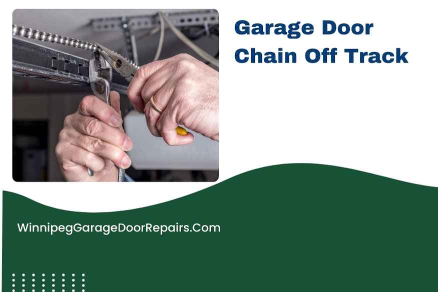 Garage Door Chain Off Track