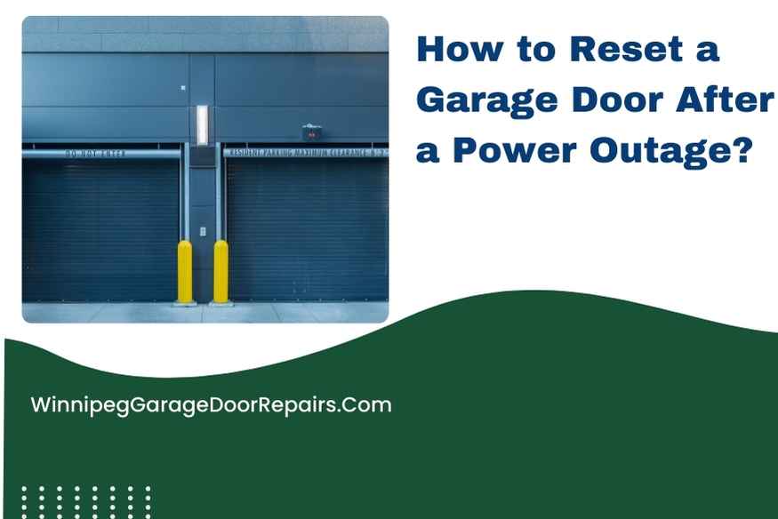 How to Reset a Garage Door After a Power Outage?
